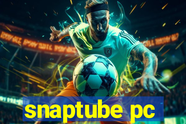 snaptube pc